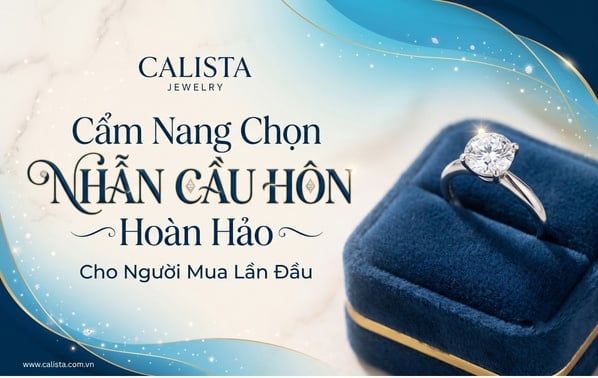 Cẩm nang chọn nhẫn cầu hôn cho người mua lần đầu: Bí quyết tỏ tình hoàn hảo