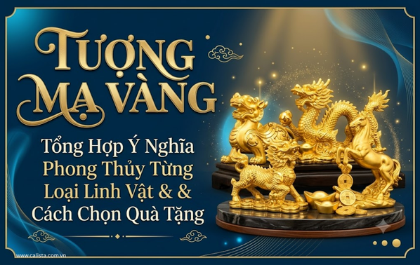 Tượng Mạ Vàng: Tổng Hợp Ý Nghĩa Phong Thủy Từng Loại Linh Vật & Cách Chọn Quà Tặng