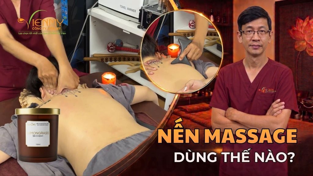 Nến massage body: Cách ứng dụng trong Massage body và Dưỡng sinh trị liệu để tạo khác biệt