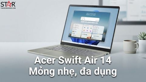 Đánh giá Acer Swift Air 14: Laptop mỏng nhẹ, đa dụng đáng đầu tư thời bão giá