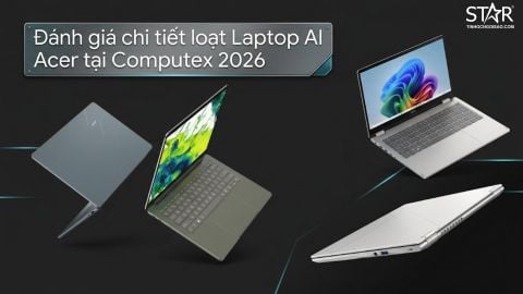 Đánh giá chi tiết loạt Laptop AI Acer 2026: Swift Spin 14 AI, Air 14 & Khát vọng 