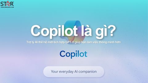 Copilot là gì? Trợ lý AI thế hệ mới tích hợp GPT-5 giúp bạn làm việc thông minh hơn
