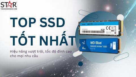 TOP ổ SSD tốt nhất năm 2025 – Hiệu năng vượt trội, tốc độ đỉnh cao cho mọi nhu cầu