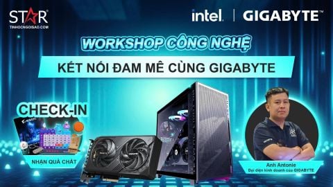 TIN HỌC NGÔI SAO x GIGABYTE – WORKSHOP CÔNG NGHỆ CHÀO MỪNG KHAI TRƯƠNG SHOWROOM STAR ĐÔNG HÒA