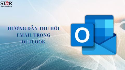 Hướng Dẫn Thu Hồi Email Trong Outlook Trên Windows Và MacBook