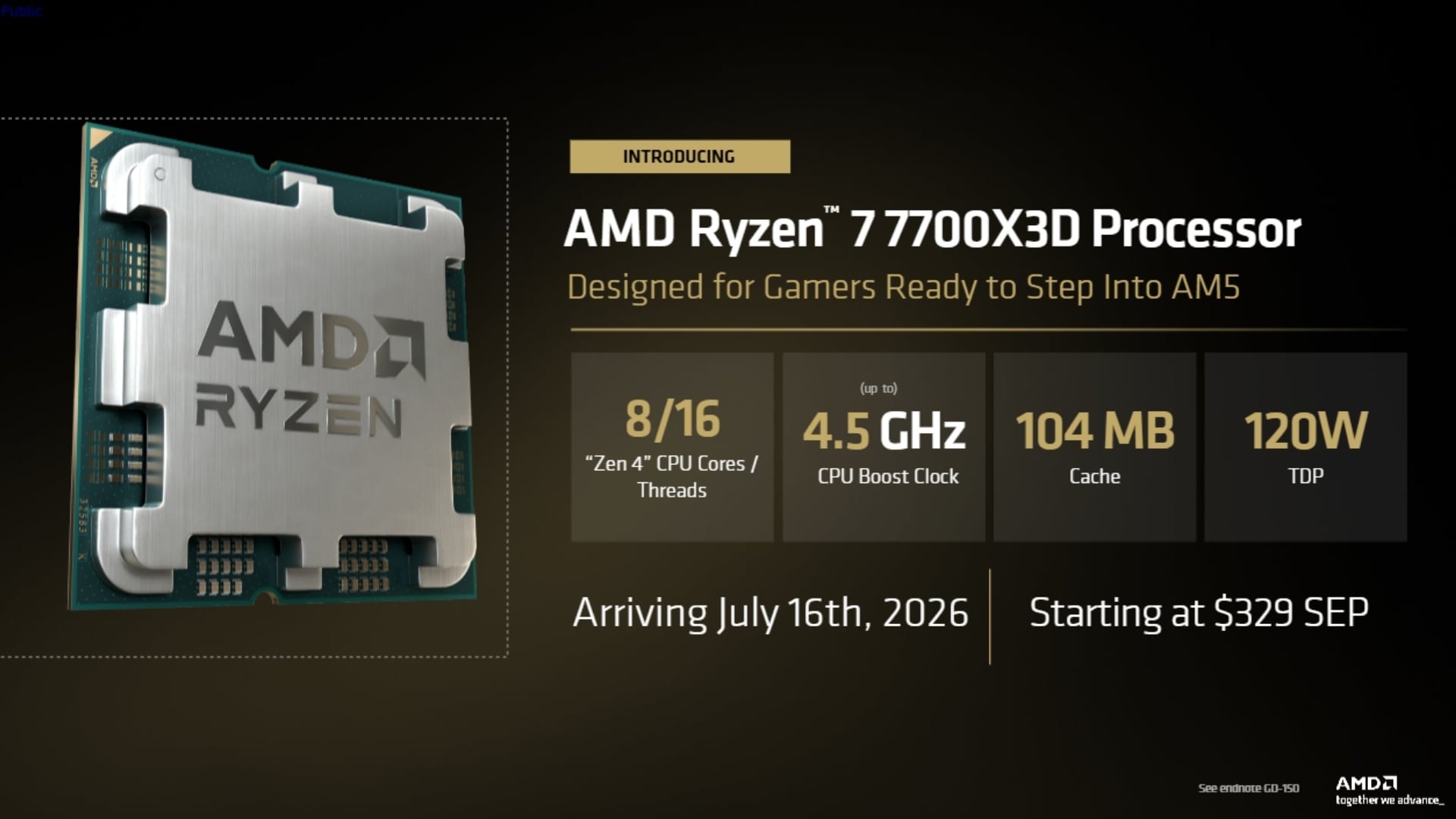AMD Ryzen 7 7700X3D dự kiến chính thức mở bán từ ngày 16/07/2026 với mức giá đề xuất khoảng 329 USD
