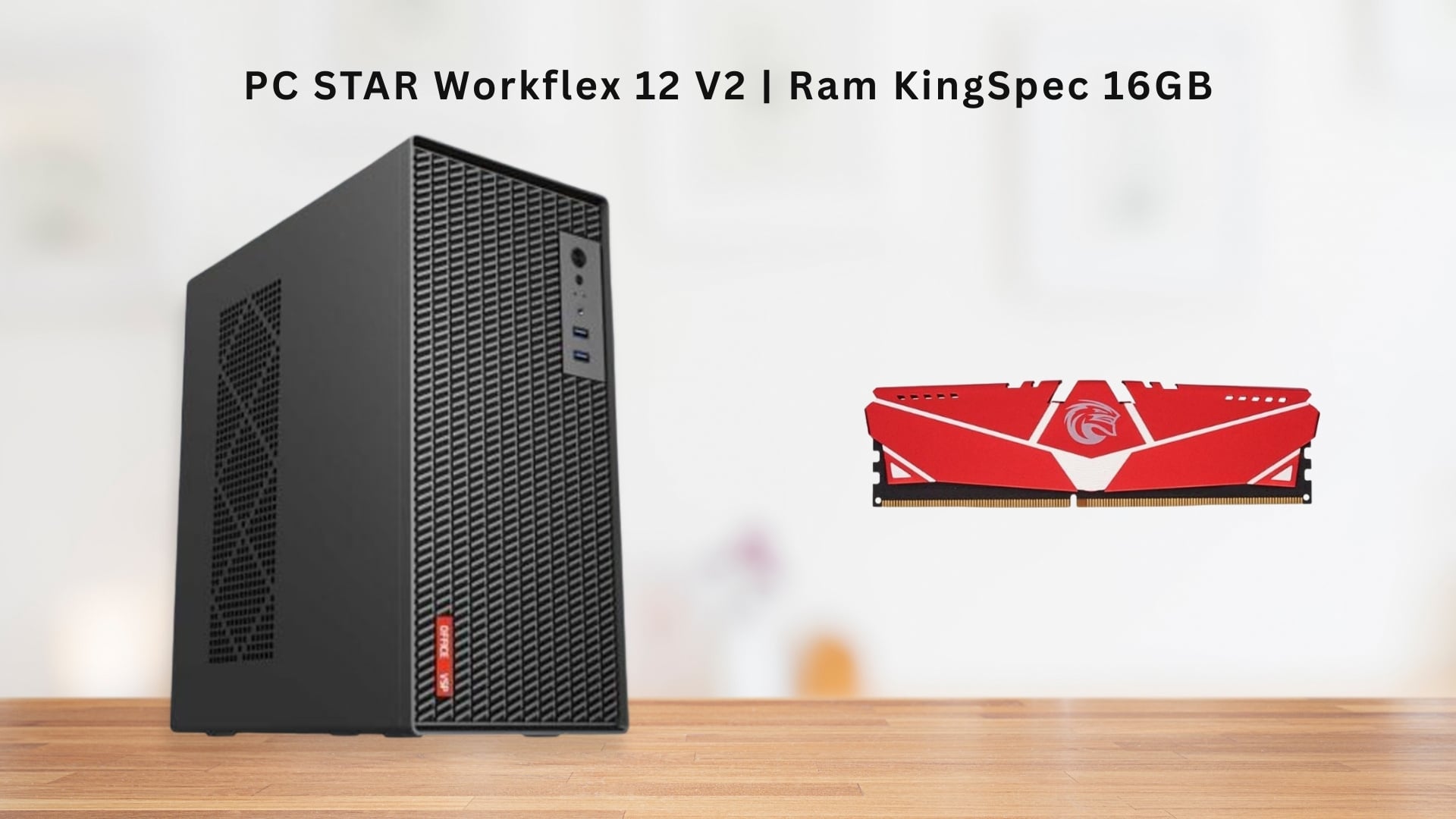 PC STAR Workflex 12 V2 - RAM 16GB DDR4 3200MHz
