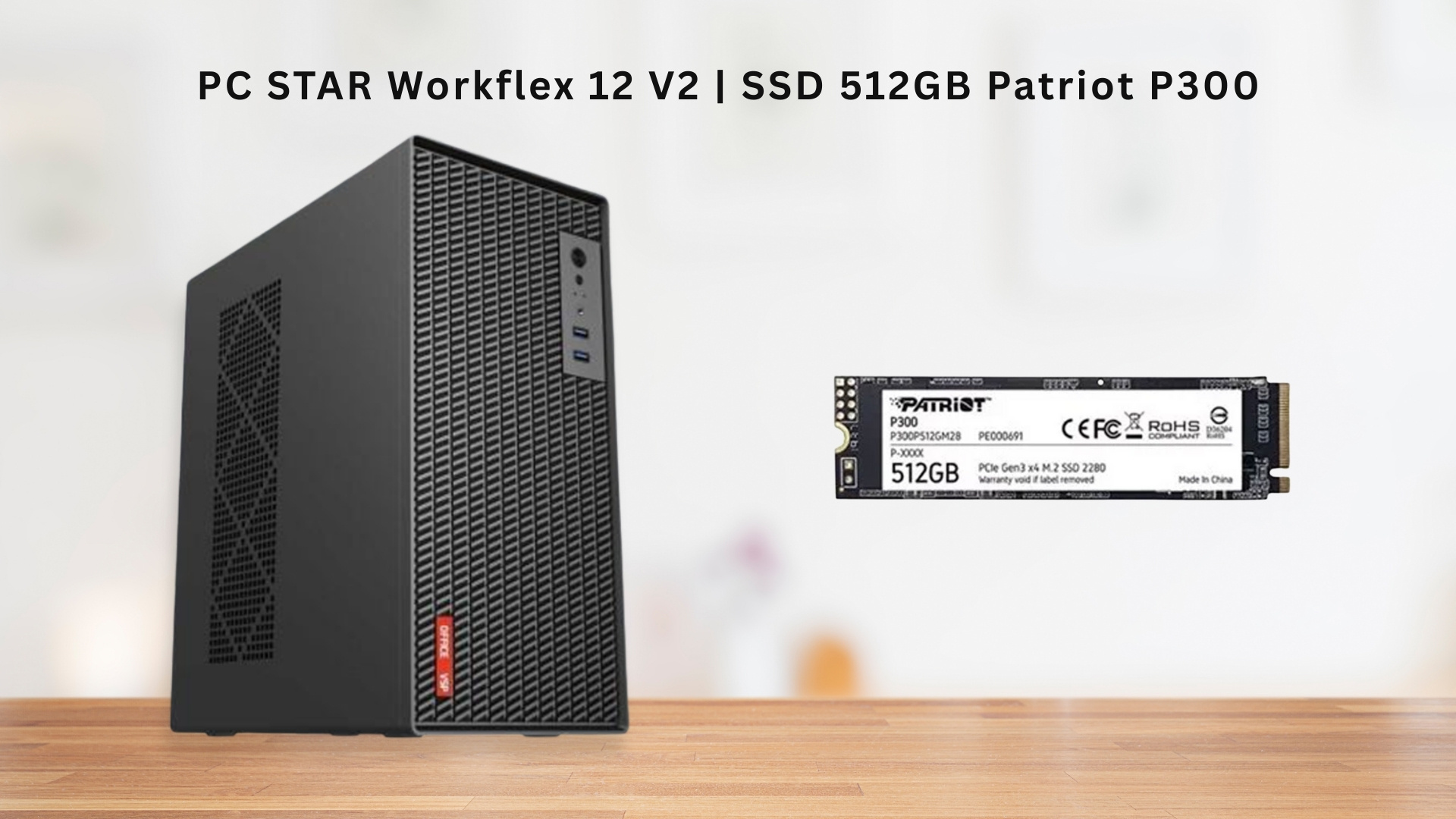 PC STAR Workflex 12 V2 - SSD Patriot P300 M2 2280 NVMe 512GB
