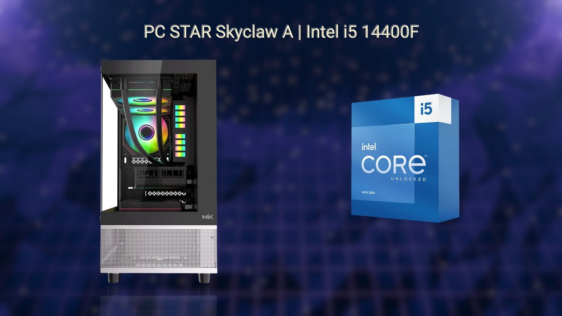 PC STAR Skyclaw A - i5 14400F