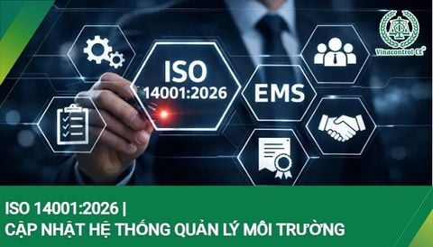 ISO 14001:2026 là gì? Cập nhật phiên bản quản lý mới