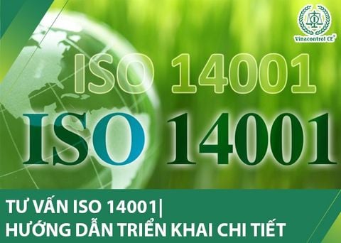 Chứng nhận ISO 14001 - Cấp chứng chỉ môi trường | Phí thấp - Nhanh