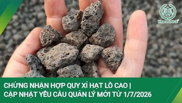Chứng nhận hợp quy xỉ hạt lò cao là yêu cầu bắt buộc