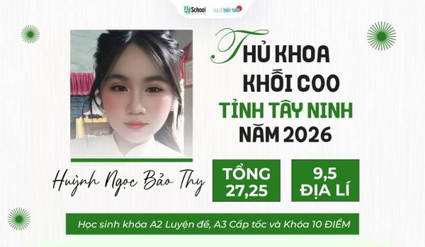 Cô gái đạt Thủ khoa khối C00 tỉnh Tây Ninh năm 2026