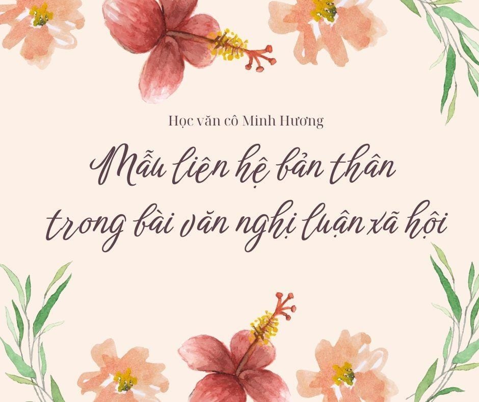 Công thức liên hệ bản thân trong bài Nghị luận xã hội cực hay