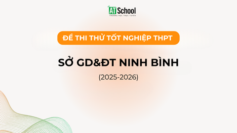 ĐỀ THI THỬ TỐT NGHIỆP THPT 2026 MÔN NGỮ VĂN - SỞ GD&ĐT NINH BÌNH