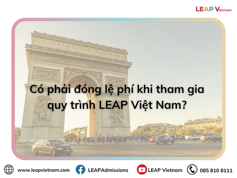 Tham gia quy trình LEAP Vietnam có mất phí không?