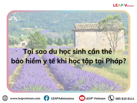 Tại sao du học sinh cần thẻ bảo hiểm y tế khi học tập tại Pháp?