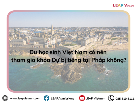 Du học Pháp bằng tiếng Anh: Lợi ích của việc tham gia khóa dự bị tiếng