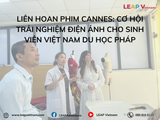 Liên hoan phim Cannes: Cơ hội trải nghiệm điện ảnh cho sinh viên Việt Nam du học Pháp