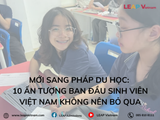 Mới sang Pháp du học: 10 Ấn Tượng Ban Đầu Sinh Viên Việt Nam Không Nên Bỏ Qua