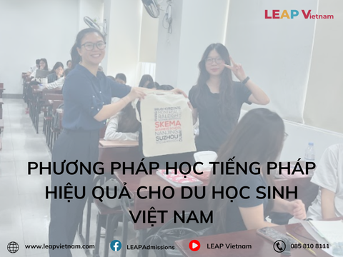 Phương Pháp Học Tiếng Pháp Hiệu Quả Cho Du Học Sinh Việt Nam