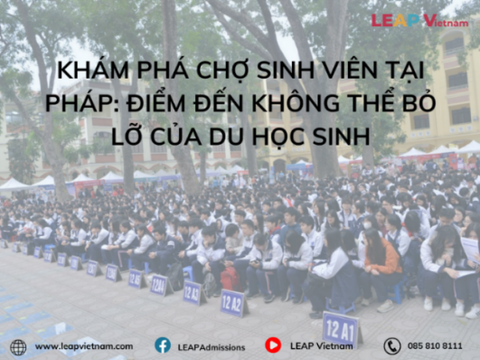 Khám Phá Chợ Sinh Viên Tại Pháp: Điểm Đến Không Thể Bỏ Lỡ Của Du Học Sinh