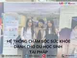 Hệ Thống Chăm Sóc Sức Khỏe Dành Cho Du Học Sinh Tại Pháp: Quyền Lợi Và Hướng Dẫn Đăng Ký