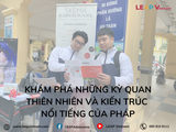 Khám Phá Những Kỳ Quan Thiên Nhiên Và Kiến Trúc Nổi Tiếng Của Pháp – Điểm Đến Lý Tưởng Cho Du Học Sinh Việt Nam