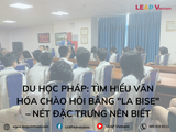 Du học Pháp: Tìm hiểu văn hóa chào hỏi bằng 