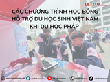 Các chương trình học bổng hỗ trợ du học sinh Việt Nam khi du học Pháp năm 2026
