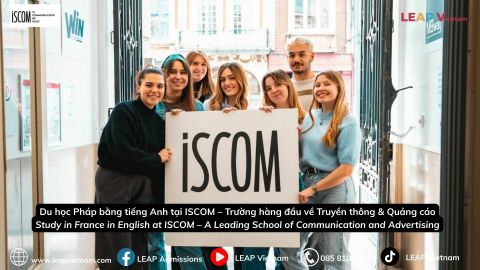 Du học Pháp bằng tiếng Anh tại ISCOM – Trường hàng đầu về Truyền thông & Quảng cáo | Study in France in English at ISCOM – A Leading School of Communication and Advertising
