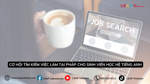 Cơ Hội Tìm Kiếm Việc Làm Tại Pháp Cho Sinh Viên Học Hệ Tiếng Anh