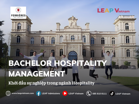 BACHELOR HOSPITALITY MANAGEMENT – KHỞI ĐẦU SỰ NGHIỆP TRONG NGÀNH HOSPITALITY