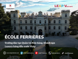 ÉCOLE FERRIÈRES – NƠI HOSPITALITY, LUXURY & GASTRONOMY GẶP GỠ