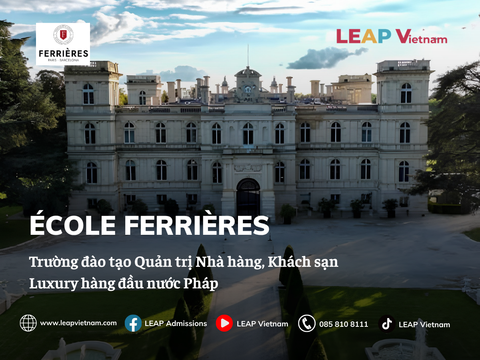 ÉCOLE FERRIÈRES – NƠI HOSPITALITY, LUXURY & GASTRONOMY GẶP GỠ