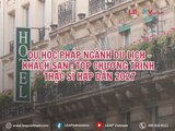 DU HỌC PHÁP NGÀNH DU LỊCH – KHÁCH SẠN: TOP CHƯƠNG TRÌNH THẠC SĨ NÊN HỌC 2027