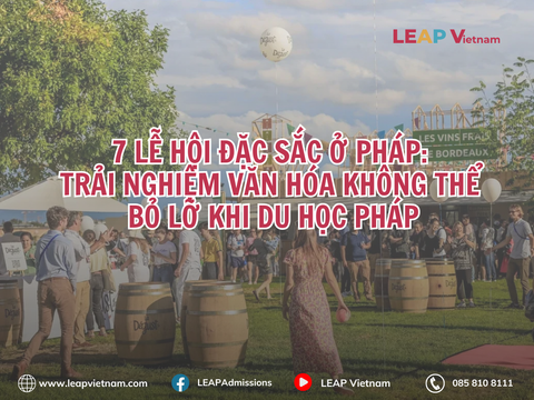 7 LỄ HỘI ĐẶC SẮC Ở PHÁP: TRẢI NGHIỆM VĂN HÓA KHÔNG THỂ BỎ LỠ KHI DU HỌC PHÁP