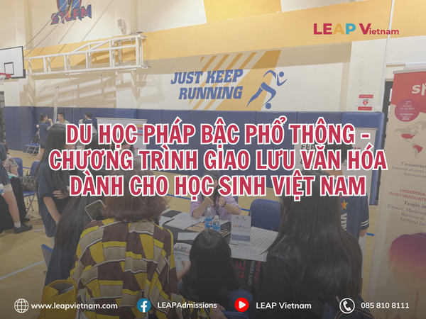 Du học Pháp bậc phổ thông – Chương trình giao lưu văn hóa dành cho học sinh Việt Nam