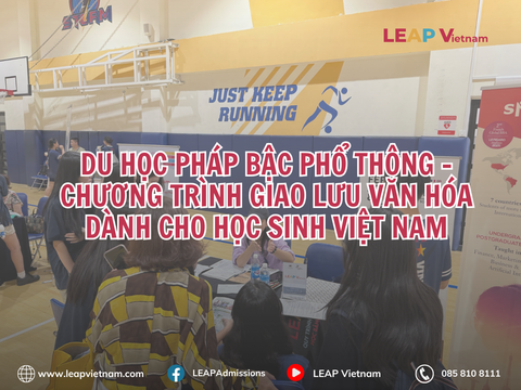 Du học Pháp bậc phổ thông – Chương trình giao lưu văn hóa dành cho học sinh Việt Nam