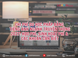 CHI PHÍ DU HỌC PHÁP BẰNG TIẾNG ANH NGÀNH TRUYỀN THÔNG 2027: HỌC PHÍ, SINH HOẠT PHÍ & CÁC KHOẢN CẦN BIẾT