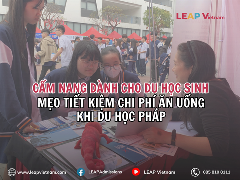 CẨM NANG DÀNH CHO TÂN DU HỌC SINH : MẸO TIẾT KIỆM CHI PHÍ ĂN UỐNG KHI DU HỌC PHÁP