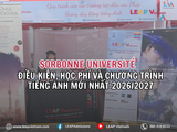 Sorbonne Université : Điều kiện, học phí và chương trình tiếng Anh mới nhất 2026/2027
