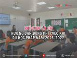 Phí CVEC là gì? Hướng dẫn đóng phí CVEC khi du học Pháp năm 2026–2027
