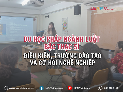 Du học Pháp ngành Luật bậc Thạc sĩ 2026/2027 : Điều kiện, trường đào tạo và cơ hội nghề nghiệp