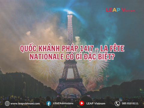 Quốc khánh Pháp 14/7 – La Fête Nationale có gì đặc biệt?