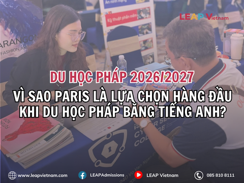 Du học Pháp 2026: Vì sao Paris là lựa chọn hàng đầu khi du học Pháp bằng tiếng Anh?