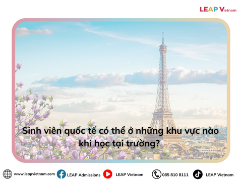Sinh viên quốc tế có thể ở những khu vực nào khi học tại trường? | Where can international students live while studying?