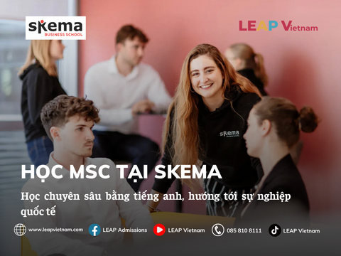 CHƯƠNG TRÌNH THẠC SĨ (MSc) TẠI SKEMA – HỌC 100% BẰNG TIẾNG ANH, SẴN SÀNG CHO SỰ NGHIỆP TOÀN CẦU