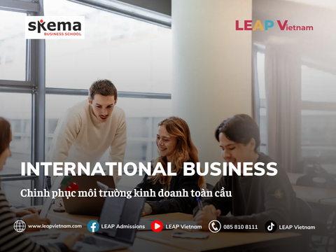 Du học Pháp ngành International Business tại SKEMA Business School: Chương trình đào tạo và cơ hội nghề nghiệp