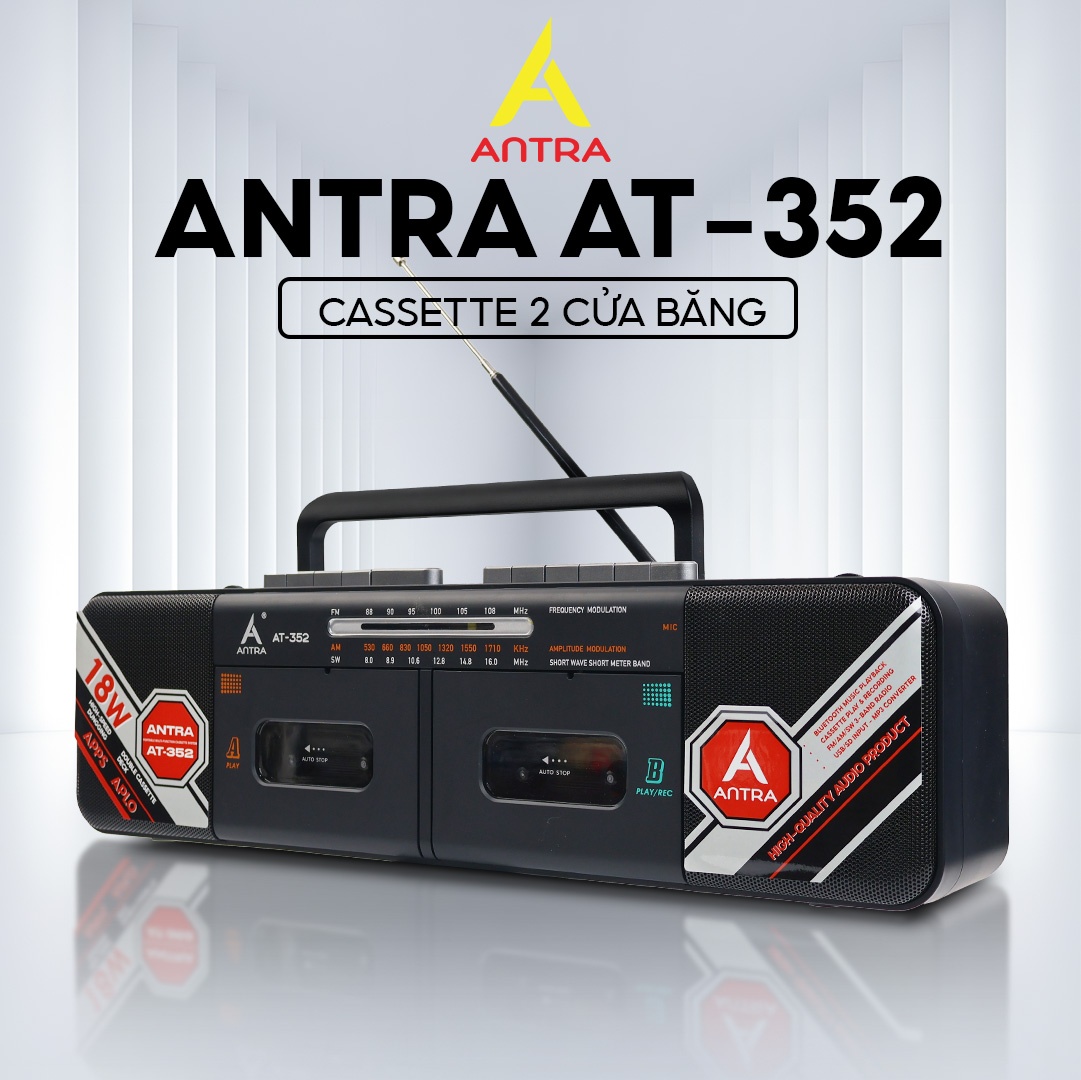ANTRA AT-352 – Vì sao chiếc radio cassette này đang được nhiều người lựa chọn?